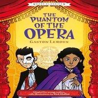 Sweet Cherry Publishing Creepy Classics: The Phantom of the Opera (Easy Classics)