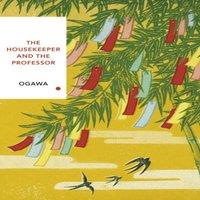 Yoko Ogawa The Housekeeper & the Professor (Vintage Classics Japanese