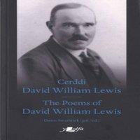 Y Lolfa Cerddi David William Lewis the Poems of David William Lewis