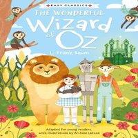 Sweet Cherry Publishing Children's Classics: The Wonderful Wizard of Oz (Easy Classics)