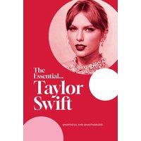 Boxer Gifts The Essential Taylor Swift