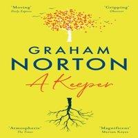 Graham Norton A Keeper : The gripping & atmospheric bestselling novel of