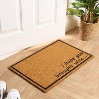 OHS Hope You Brought Wine Slogan Non Slip Coir Mat Doormat Rug in Brown | Size: 40 x 60 cm