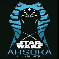 E. K. Johnston Star Wars: Ahsoka Paperback Book