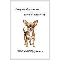 Animal Crackers Dog Tea Towel With 'Watching You' Funny Wording -Chihuahua in White