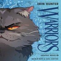 Erin Hunter Warriors Graphic Novel: The Prophecies Begin, Part Two of Three