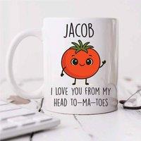 60 SECOND MAKEOVER Personalised I Love You From My Head To-ma-toes Cute Tomato Mug in White