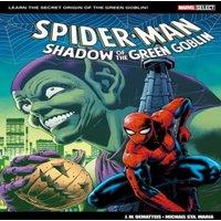 J.M. DeMatteis Marvel Select: Spider-Man: Shadow of The Green Goblin Paperback Book