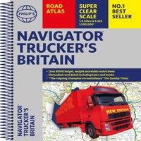 Philip's Maps Philip's Navigator Trucker's Britain: Spiral : Spiral Spiral bound