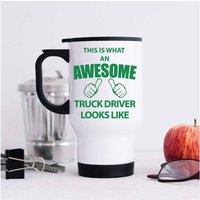 60 SECOND MAKEOVER Awesome Truck Driver Metal Travel Mug in White