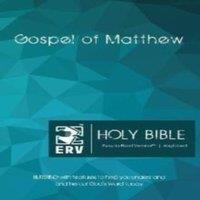 Authentic Media ERV Holy Bible Gospel of Matthew Anglicized : Easy to Read Version