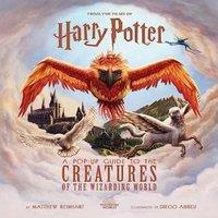 Jody Revenson Harry Potter: A Pop-Up Guide to the Creatures of the Wizarding