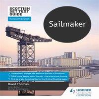 David Thomas Scottish Set Text Guide: Sailmaker for National 5 English