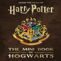 Jody Revenson Harry Potter: The Mini Book of Hogwarts Novelty book
