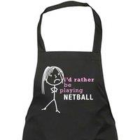 60 SECOND MAKEOVER Women's I'd Rather Be Playing Netball Apron in Black