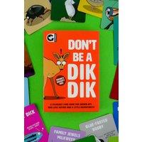 Ginger Fox Games Don't Be a Dik Dik Card Game
