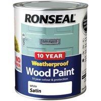 Ronseal 10 Year Weatherproof Wood Paint White Satin 750Ml