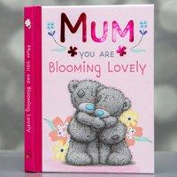 Boxer Gifts Women's Mum You Are Blooming Lovely - Taddy Teddy Gift Book