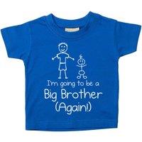 60 SECOND MAKEOVER Boy's Blue I'm Going To Be A Big Brother Again Blue T-Shirt | Size: 7-8 Years