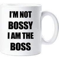 60 SECOND MAKEOVER I'm Not Bossy I Am The Boss Mug in White
