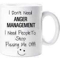 60 SECOND MAKEOVER I Don't Need Anger Management I Need People to Stop P***ing Me Off-Mug Funny Novely Gift Cup Ceramic Present Humour in White