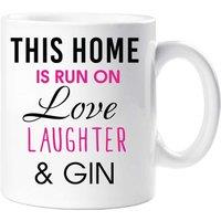 60 SECOND MAKEOVER This Home Is Run On Love Laughter & Gin Mug in White