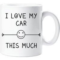60 SECOND MAKEOVER I Love My Car This Much Mug Friend Husband Boyfriend Grandad Uncle Birthday Gift Christmas Novelty Humour Funny in White