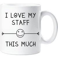 60 SECOND MAKEOVER I Love My Staff This Much Mug in White