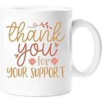 60 SECOND MAKEOVER Thank You For Your Support Mug in White