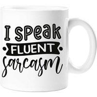 60 SECOND MAKEOVER Women's I Speak Fluent Sarcasm Mug in White