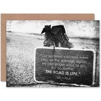 Artery8 Kerouac Jack Road Is Life Suitcase Boots Quote Card