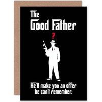 Artery8 The Goodfather Funny Fathers Day Birthday Card Greetings Card in Black