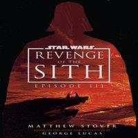 Matthew Stover Star Wars: Episode III: Revenge of the Sith : UK 20th Anniversary
