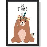 ARTZE Be Strong Bear Tribal Animal Quote Framed Print SIZE: A4 with Black Frame in Brown
