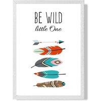 ARTZE Be Wild Feathers Tribal Quote Framed Print SIZE: A2 with White Frame in Red | Size: A3