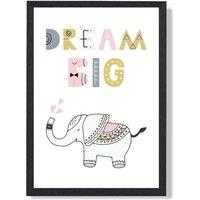 ARTZE Cute Dream Big Elephant Scandi Quote Framed Print SIZE: A4 with Black Frame in Pink