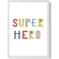 ARTZE Cute Super Hero Scandi Quote Framed Print SIZE: A2 with White Frame in Pale Blue | Size: A3