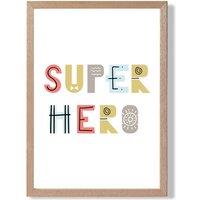 ARTZE Cute Super Hero Scandi Quote Framed Print SIZE: A3 with Oak Frame in Pale Blue
