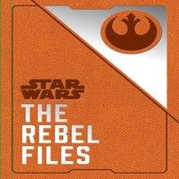 Daniel Wallace Star Wars - The Rebel Files Hardback Book
