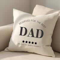 Aye Do Gifts Men's Personalised Reserved for the Best Dad Cushion in Cream | Size: 40 cm x 40 cm