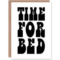 Artery8 Time For Bed Black & White Bold Modern Greeting Card