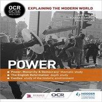 Hannah Dalton OCR GCSE History Explaining the Modern World: Power, Reformation