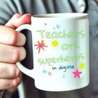 Aye Do Gifts Personalised Teachers are Superheros Mug Gift