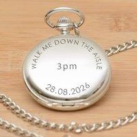 Uniqueful Men's Personalised Walk Me Down The Aisle Silver Finish Pocket Watch Wedding