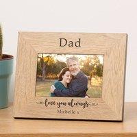 Uniqueful Personalised Love You Always Wood Picture Frame 7 x 5 for Dad in Brown