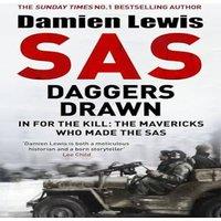 Damien Lewis SAS Daggers Drawn : In For the Kill: The Third in the Blair