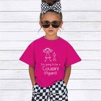 60 SECOND MAKEOVER Girl's I'm Going To Be A Cousin Again T-Shirt in Pink | Size: 6-12 m