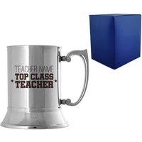 Uniqueful Personalised Top Class Teacher Design Engraved Metal Tankard in Silver | Size: 20oz (550ml)