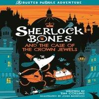 Tim Collins Sherlock Bones & the Case of the Crown Jewels : A Puzzle Quest