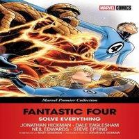 Jonathan Hickman Fantastic Four: Solve Everything (Marvel Premier Collection)
